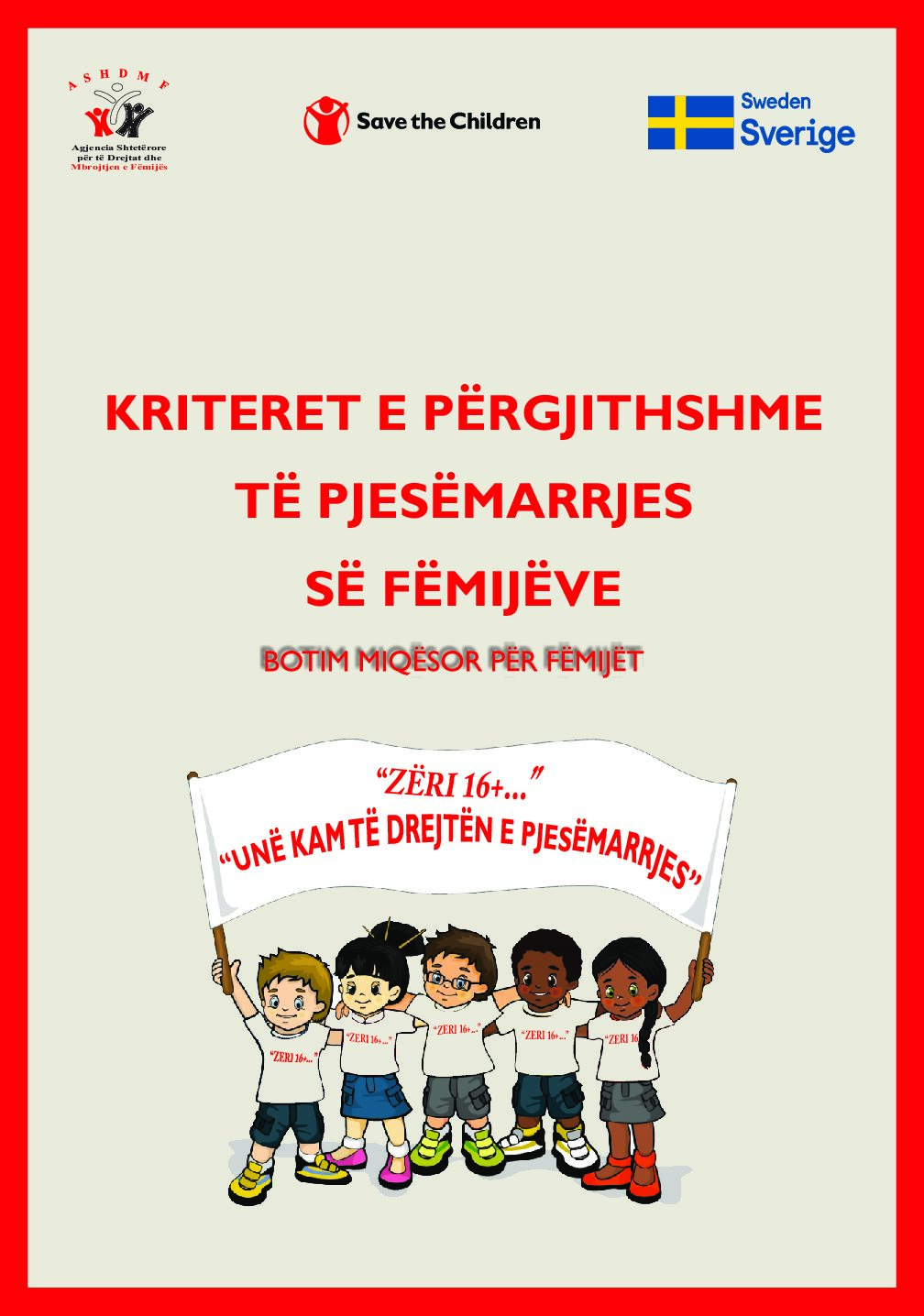 Qendra Burimore 3 KRITERET E PERGJITHSHME TE PJESEMARRJES SE FEMIJEVE BOTIM MIQESOR pdf